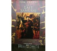 The Last Samurai: The Official Movie Guide