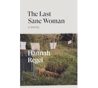 The Last Sane Woman