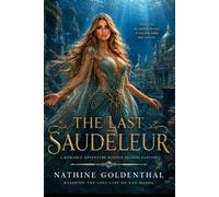 The Last Saudeleur: The Tide Daughter (Lost Continents and Romance)