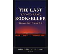 The Last (Second Hand) Bookseller: Milton at Dusk/Is it Murder