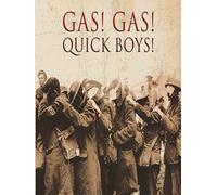 The Last Secrets of the Great War: Gas, Gas
