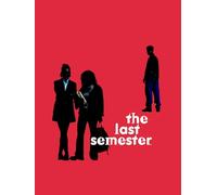 The Last Semester