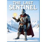 The Last Sentinel