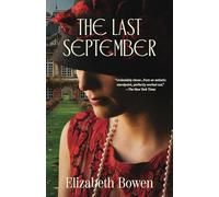 The Last September (Warbler Classics Annotated Edition)