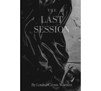 The Last Session (The Session Sequel)
