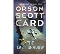 The Last Shadow: 6 (Ender Saga)