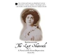 The Last Shamrock: A novel of the Great Depression