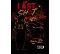 The Last Shot