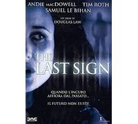 The Last Sign