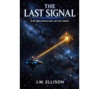 The Last Signal