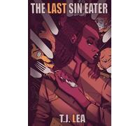 The Last Sin Eater: 1 (Strangeness In Sturgeon)