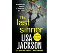 The Last Sinner: A totally gripping psychological crime thriller from the international bestseller