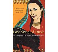 The Last Song of Dusk