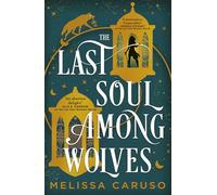 The Last Soul Among Wolves