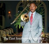 The Last Southern Gentlemen By Delfeayo Marsalis (2014-12-01)