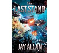The Last Stand: 14 (Blood on the Stars)