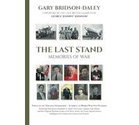 The Last Stand - Memories Of War