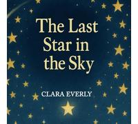 The Last Star in the Sky: Even the Smallest Can Shine the Brightest