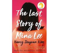 The Last Story of Mina Lee: the Reese Witherspoon Book Club pick