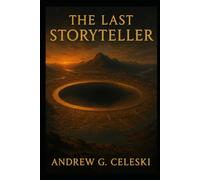 The Last Storyteller