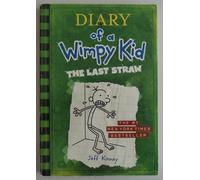 The Last Straw (Diary of a Wimpy Kid)