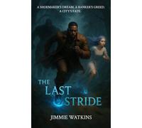 The Last Stride