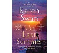 The Last Summer: A wild, romantic tale of opposites attract . . .: 1 (The Wild Isle Series, 1)