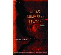 The Last Summer of Reason