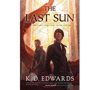 The Last Sun: 1 (The Tarot Sequence)