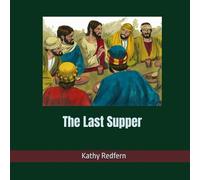 The Last Supper (Bible Stories for Children)