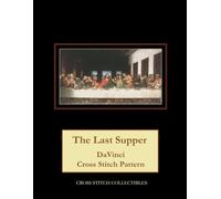 The Last Supper: Davinci Cross Stitch Pattern