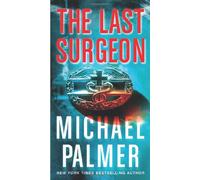 The Last Surgeon