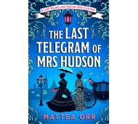 The Last Telegram of Mrs Hudson