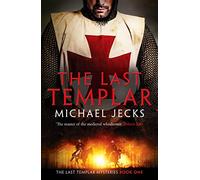 The Last Templar: (The Last Templar Mysteries)