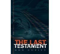 The Last Testament by Cupitt, Don (2012) Paperback