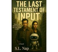 The Last Testament Of Input