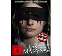 The Last Thing Mary Saw