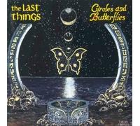 The last Things - Circles and Butterflies