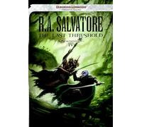 The Last Threshold (Forgotten Realms: Neverwinter Saga, 4)