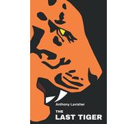 The Last Tiger