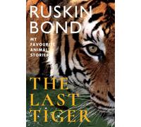 The Last Tiger
