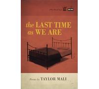 The Last Time As We Are