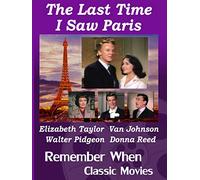 The Last Time I Saw Paris