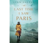 The Last Time I Saw Paris