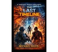 The Last Timeline (Science Fiction)