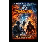 The Last Timeline (Science Fiction)