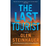 The Last Tourist (Milo Weaver, 4)