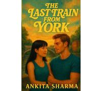 The Last Train from York