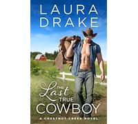 The Last True Cowboy