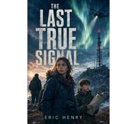 The Last True Signal